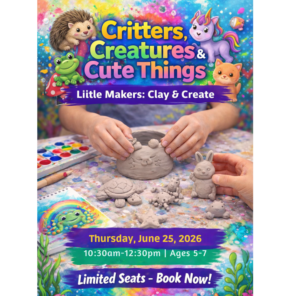 Summer Creative Experience 2026 – 🐸 Little Makers: Clay & Create – Critters, Creatures & Cute Things | June 25th | Ages 5-7