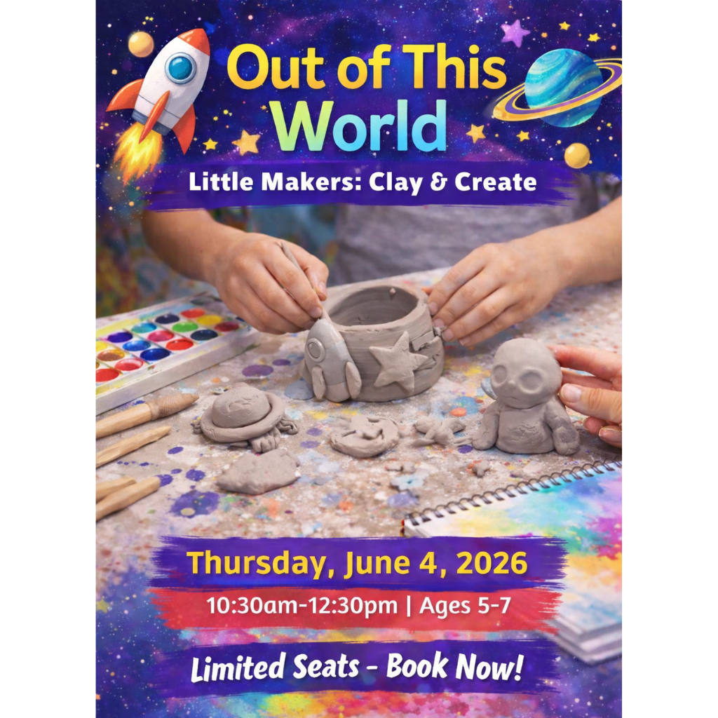 Summer Creative Experience 2026 – 🚀 Little Makers: Clay & Create – Out of This World | June 4th | Ages 5-7